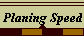 Planing Speed