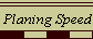 Planing Speed